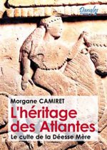 L'héritage des Atlantes - le culte de la déesse-mère