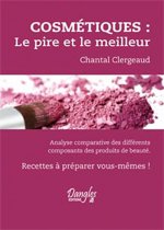 Cosmétiques - le pire et le meilleur