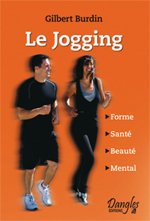 Le jogging - forme, santé, beauté, mental, nutrition