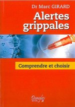 Alertes grippales - comprendre et choisir