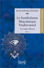 Le symbolisme maçonnique traditionnel