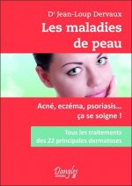 Les maladies de peau - acné, eczéma, psoriasis, ça se soigne !