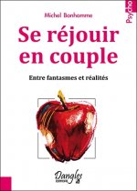 Se réjouir en couple - entre fantasmes et réalités