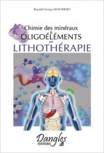 Chimie des minéraux & oligoéléments en lithothérapie
