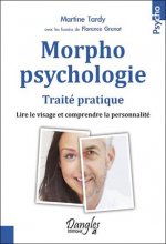 Morphopsychologie - traité pratique