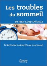 Les troubles du sommeil - traitements naturels de l'insomnie