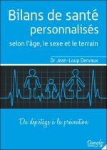 Bilans de santé personnalisés - selon l'âge, le sexe et le terrain