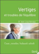Vertiges & troubles de l'équilibre - causes, prévention, traitements naturels