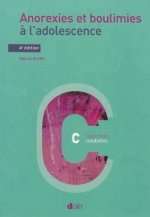 Anorexies et boulimies à l'adolescence - 4e édition