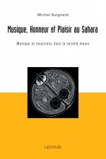 Musique, honneur et plaisir au Sahara
