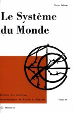 Le système du monde II