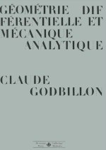 Géométrie différentielle et mécanique analytique