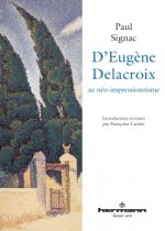 D'Eugène Delacroix au néo-impressionnisme