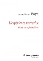 L'expérience narrative et ses transformations