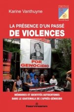 La présence d'un passé de violences