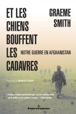 Et les chiens bouffent les cadavres