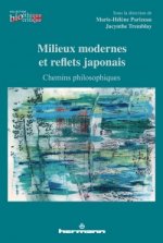 Milieux modernes et reflets japonais