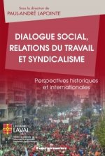 Dialogue social, relations du travail et syndicalisme