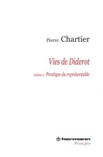 Vies de Diderot, Volume 2. Portrait du philosophe en mystificateur