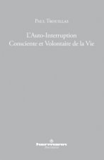 L'auto-interruption consciente et volontaire de la vie