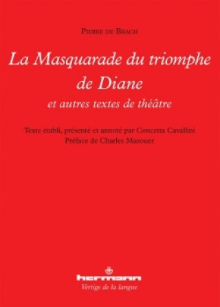 La masquarade du triomphe de Diane