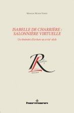 Isabelle de Charrière, salonnière virtuelle