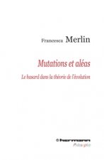 Mutations et aléas