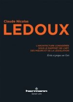 L'architecture considérée sous le rapport de l'art, des moeurs et de la législation