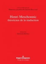 Henri Meschonnic, théoricien de la traduction