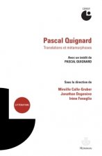 Pascal Quignard, translatio & metamorphosis