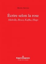Écrire selon la rose