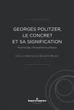 Georges Politzer, le concret et sa signification