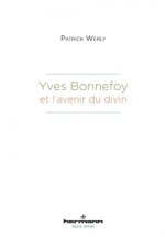 Yves Bonnefoy et l'avenir du divin