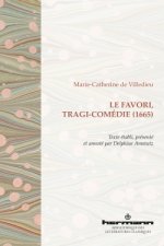 Le Favori, tragi-comédie (1665)