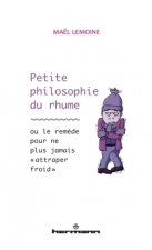 Petite philosophie du rhume
