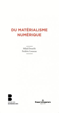 Du matérialisme numérique
