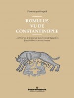 Romulus vu de Constantinople