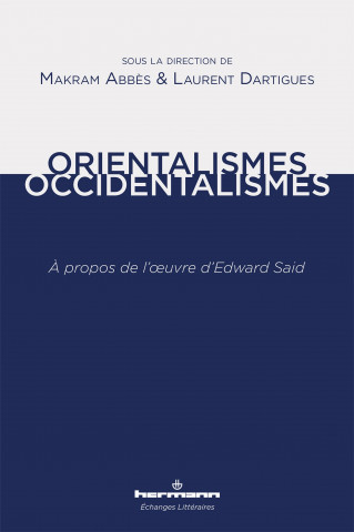 Orientalismes/occidentalismes