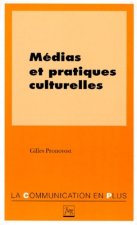 MEDIAS ET PRATIQUES CULTURELLES
