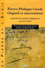 PIERRE PHILIPPE CANDY - ORGUEIL ET NARCISSISME