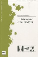 RAISONNEUR ET SES MODELES (LE)