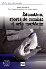 EDUCATION SPORTS DE COMBAT ET ARTS MARTIAUX
