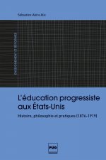 L'Education progressiste aux Etats-Unis