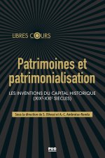 Patrimoine et patrimonialisation