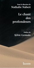 Chant des profondeurs (le)