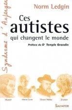 Ces autistes qui changent le monde