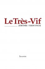 Le très vif