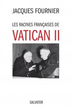 Les racines françaises de Vatican II