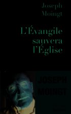 L'évangile sauvera l'église