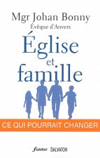Eglise et famille, ce qui pourrait changer